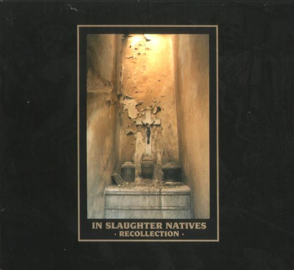 In Slaughter Natives - Recollection – Accord